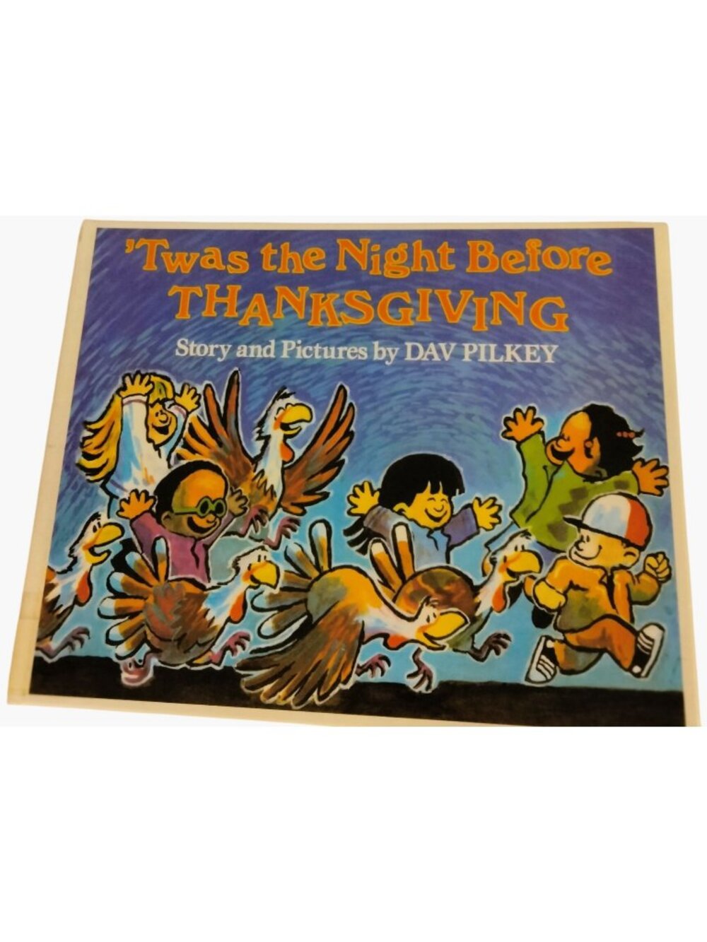 Twas The Night Before Thanksgiving Hardcover Book Dav Pilkey 1991 Kidproof Cover
